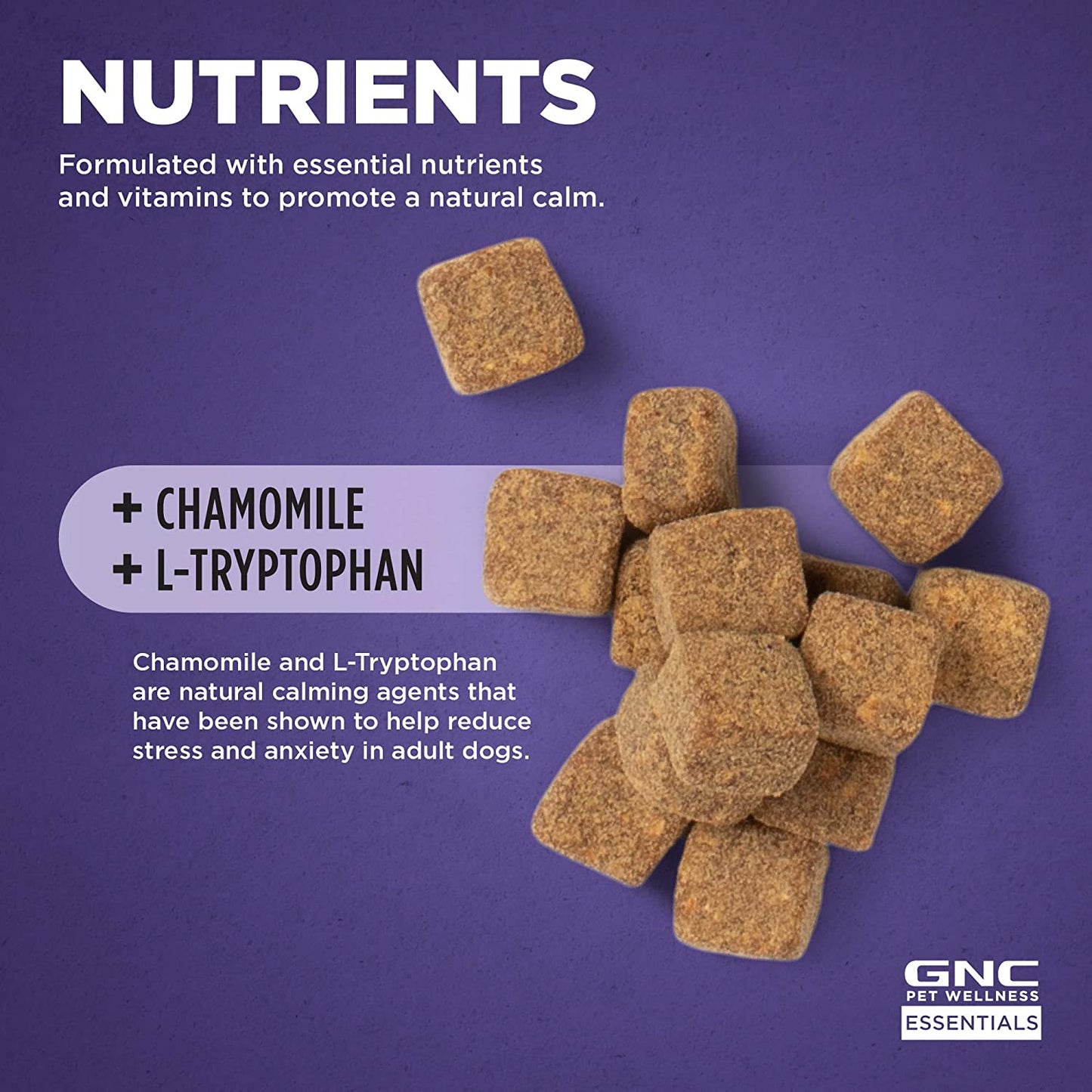 GNC for Pets Essentials Calming Soft Chew Dog Supplements | 60 Ct Chicken Flavor Dog Soft Chew Supplements for Calming and Relaxation | Adult Dog Calming Chews for Anxiety, White  Fetch for Pets   